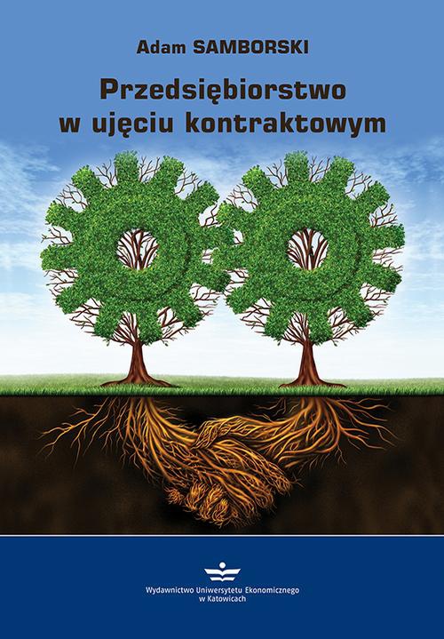 The cover of the book titled: Przedsiębiorstwo w ujęciu kontraktowym