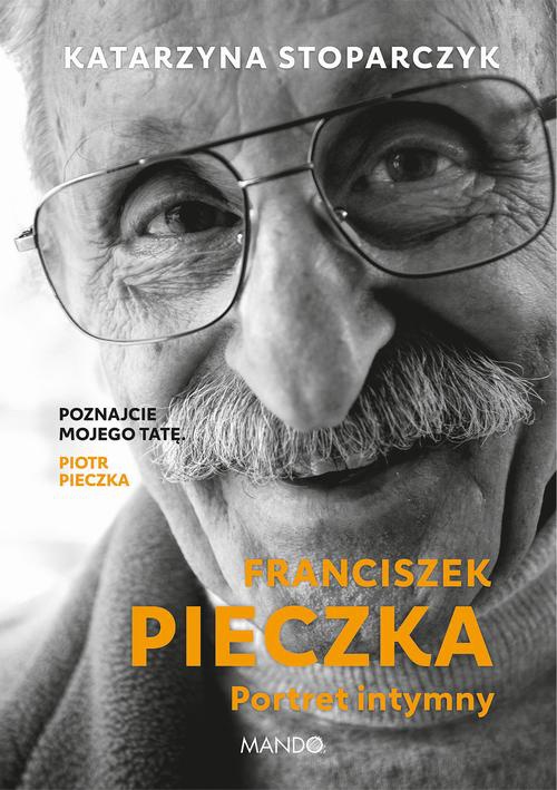 Okładka:Franciszek Pieczka. Portret intymny 