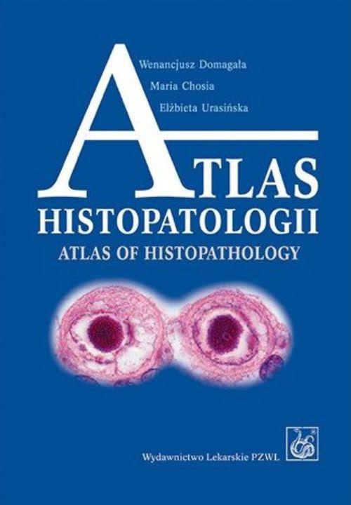 Обложка книги под заглавием:Atlas histopatologii.Tajemniczy świat chorych komórek człowieka