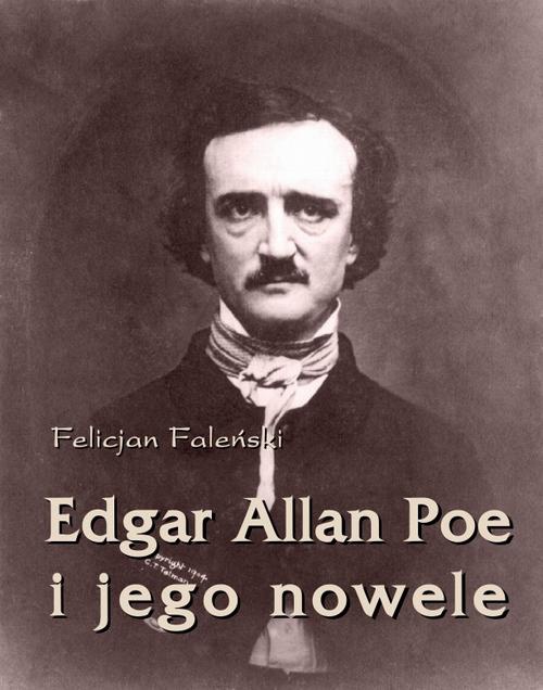 Okładka:Edgar Allan Poe i jego nowele 
