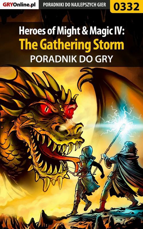 Okładka:Heroes of Might Magic IV: The Gathering Storm - poradnik do gry 