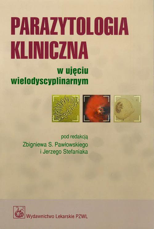 The cover of the book titled: Parazytologia kliniczna w ujęciu wielodyscyplinarnym