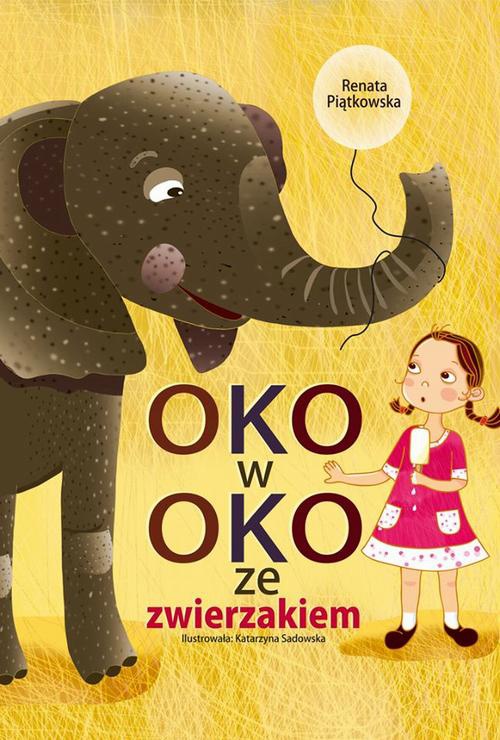 Обкладинка книги з назвою:Oko w oko ze zwierzakiem