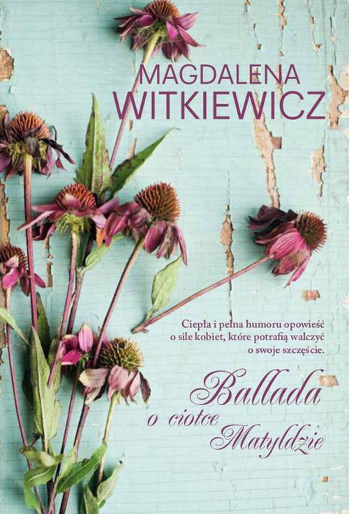Обкладинка книги з назвою:Ballada o ciotce Matyldzie