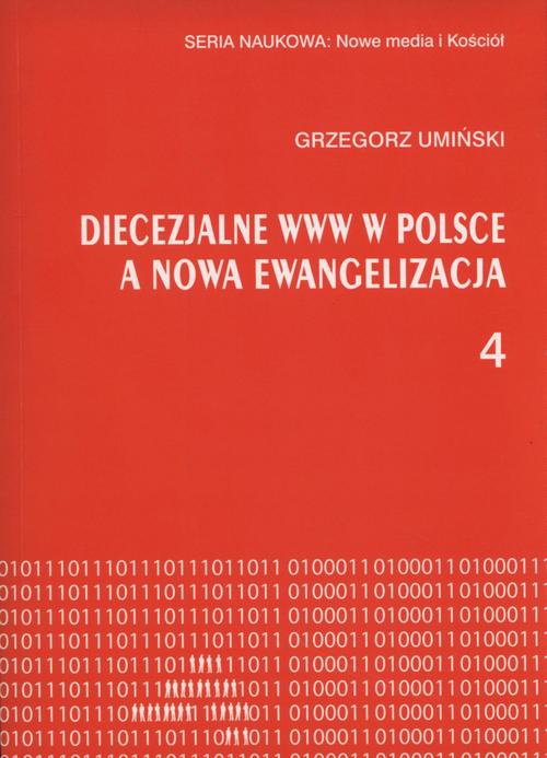 Okładka książki o tytule: Diecezjalne www w Polsce a nowa ewangelizacja
