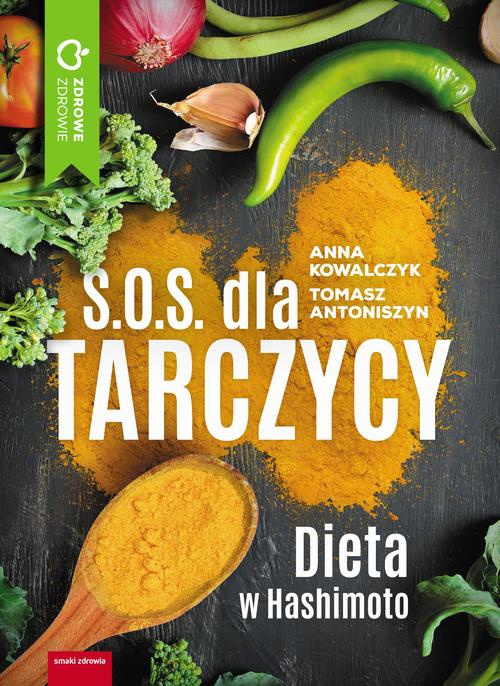 The cover of the book titled: S.O.S. dla tarczycy.
