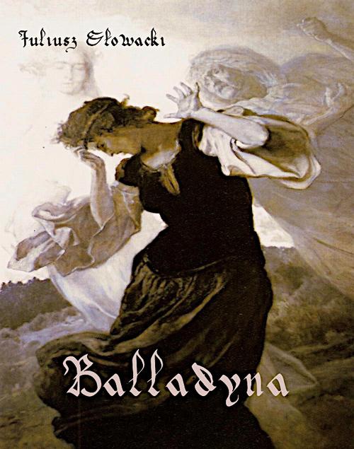 Okładka książki o tytule: Balladyna. Tragedia w pięciu aktach