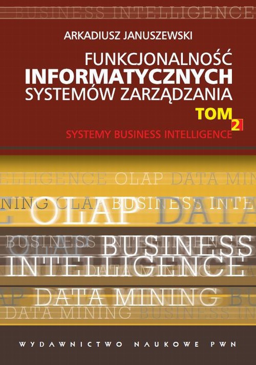 Okładka książki o tytule: Funkcjonalność informatycznych systemów zarządzania, t. 2