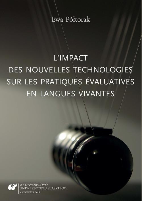 Okładka książki o tytule: L'impact des nouvelles technologies sur les pratiques évaluatives en langues vivantes