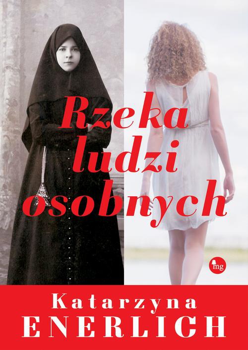 The cover of the book titled: Rzeka ludzi osobnych