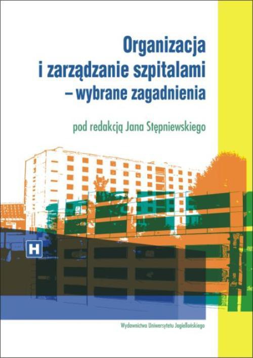 Обкладинка книги з назвою:Organizacja i zarządzanie szpitalami