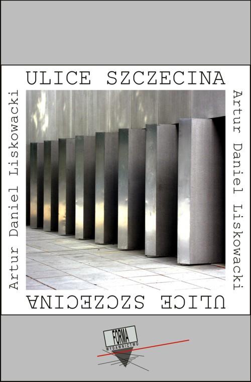 Обложка книги под заглавием:Ulice Szczecina