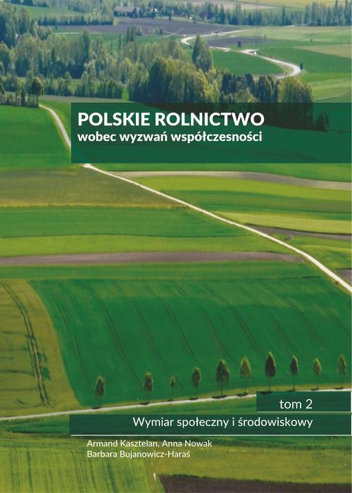 Okładka książki o tytule: Polskie rolnictwo wobec wyzwań współczesności
