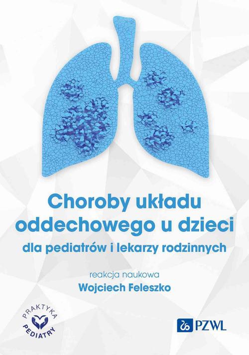 Okładka książki o tytule: Choroby układu oddechowego u dzieci