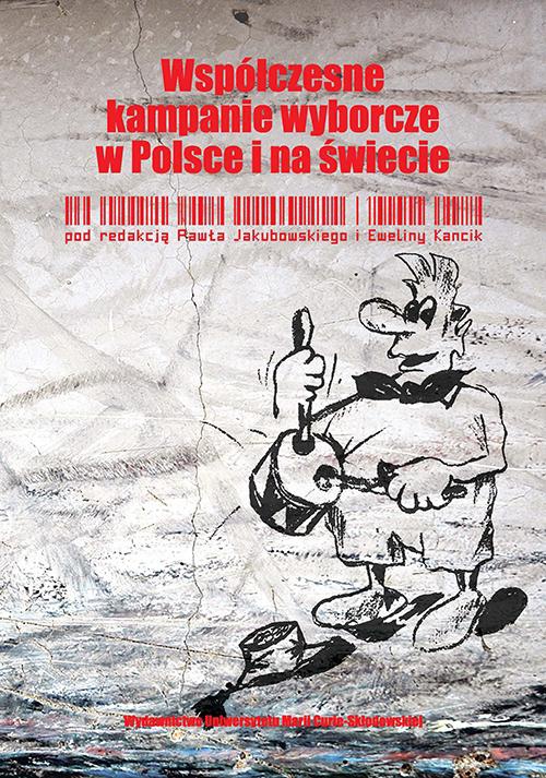 The cover of the book titled: Współczesne kampanie wyborcze w Polsce i na świecie