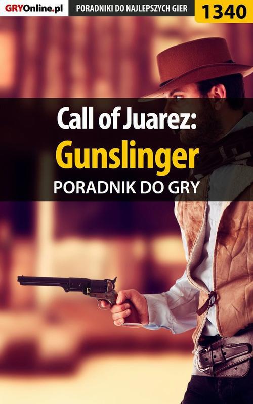 Okładka:Call of Juarez: Gunslinger - poradnik do gry 