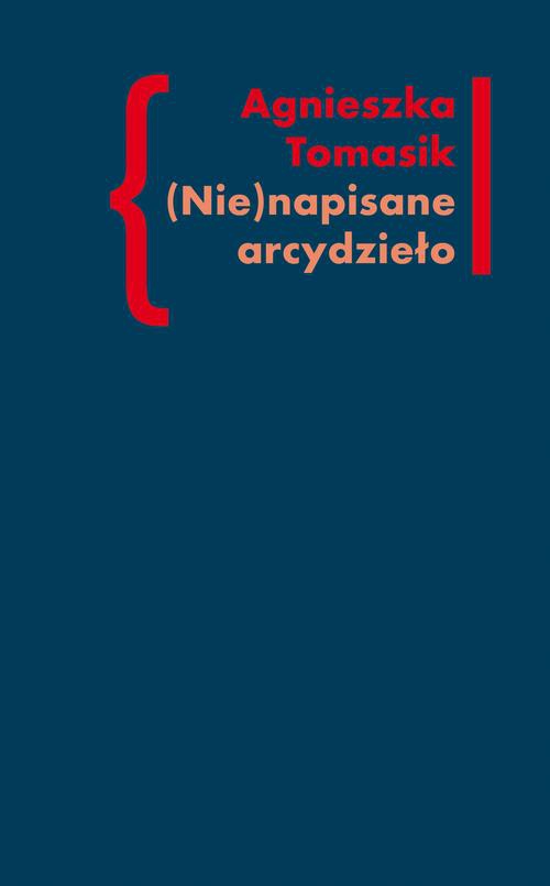 Обложка книги под заглавием:(Nie)napisane arcydzieło
