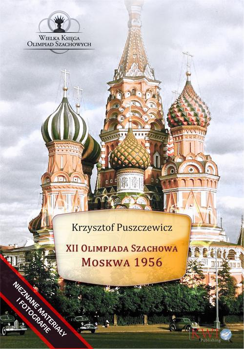 Okładka książki o tytule: XII Olimpiada Szachowa – Moskwa 1956