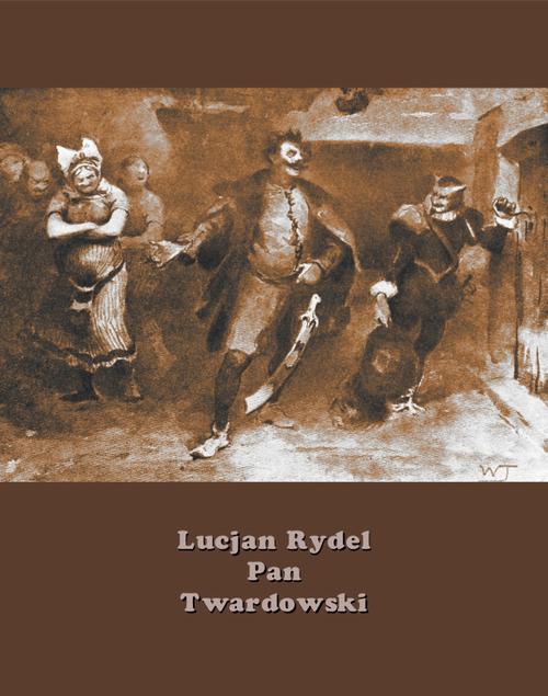Okładka książki o tytule: Pan Twardowski. Poemat w XVIII pieśniach