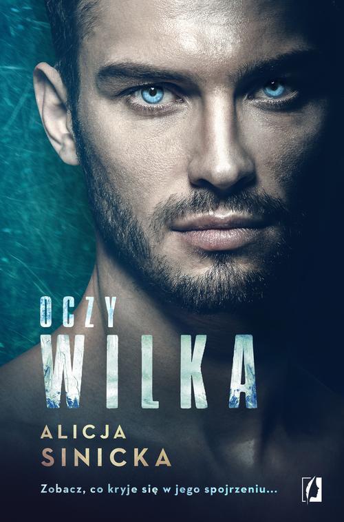 The cover of the book titled: Oczy wilka