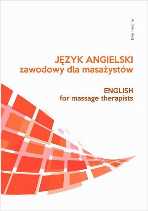 The cover of the book titled: Język angielski zawodowy dla masażystów