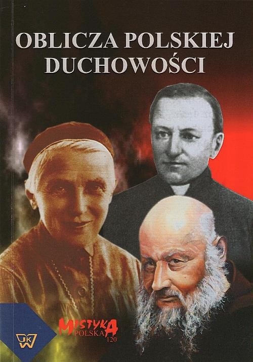 Okładka książki o tytule: Oblicza polskiej duchowości