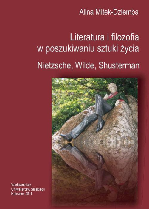 Обложка книги под заглавием:Literatura i filozofia w poszukiwaniu sztuki życia: Nietzsche, Wilde, Shusterman