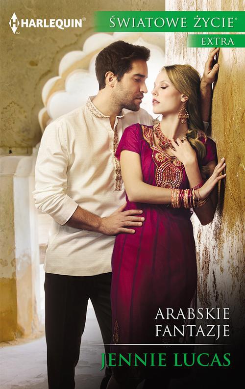 The cover of the book titled: Arabskie fantazje