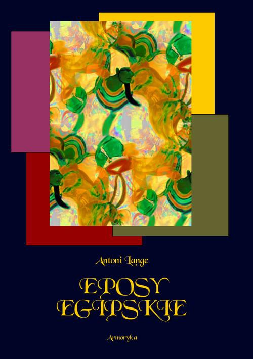 The cover of the book titled: Eposy egipskie