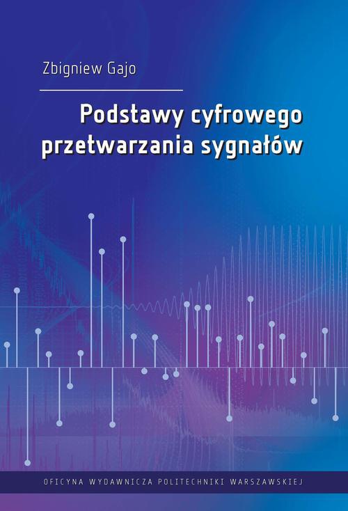 Обкладинка книги з назвою:Podstawy cyfrowego przetwarzania sygnałów