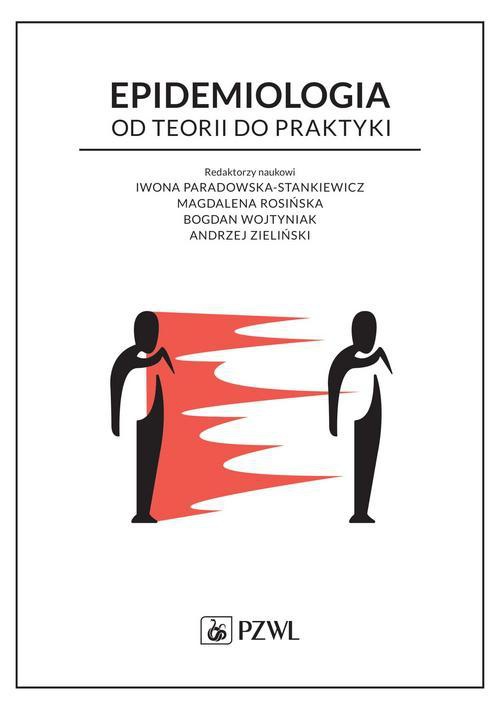 The cover of the book titled: Epidemiologia. Od teorii do praktyki