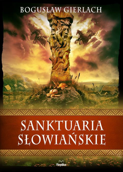 Обложка книги под заглавием:Sanktuaria słowiańskie