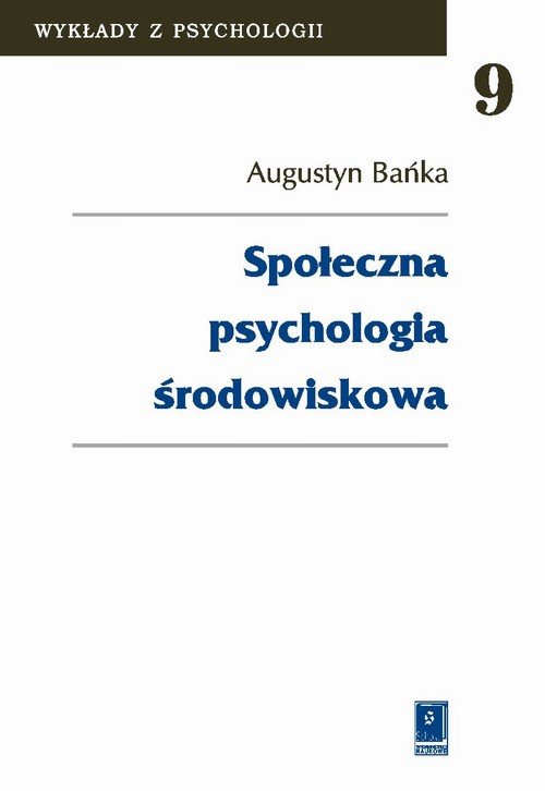 Обложка книги под заглавием:Społeczna psychologia środowiskowa