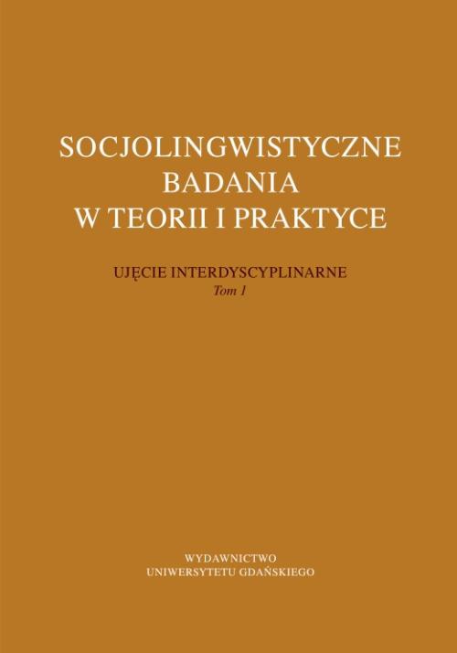 Обложка книги под заглавием:Socjolingwistyczne badania w teorii i praktyce