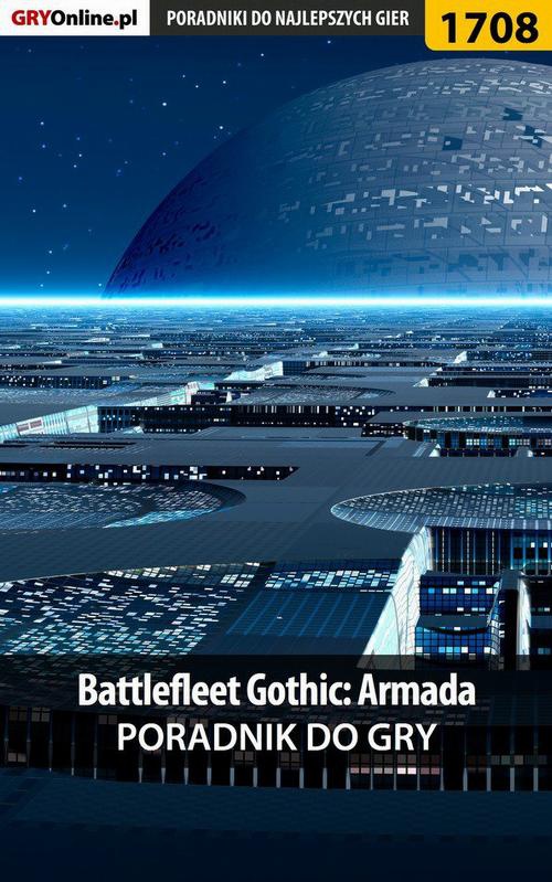 Okładka:Battlefleet Gothic: Armada - poradnik do gry 