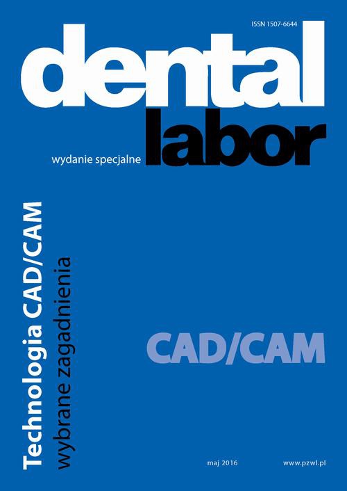 The cover of the book titled: Dental Labor. Technologia CAD/CAM