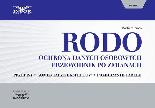 The cover of the book titled: RODO. Ochrona danych osobowych. Przewodnik po zmianach