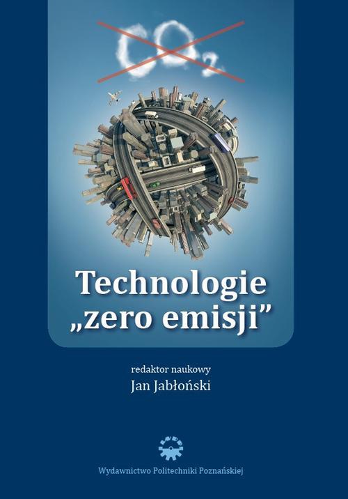 Okładka książki o tytule: Technologie ,,zero emisji”