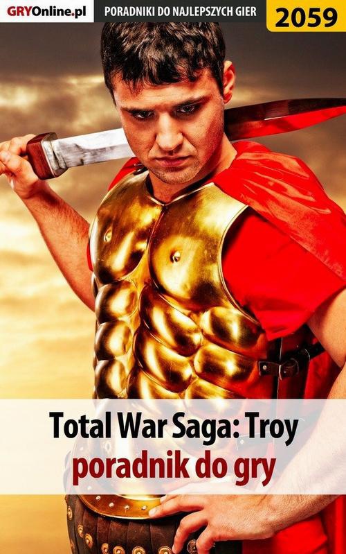 Okładka:Total War Troy - poradnik do gry 