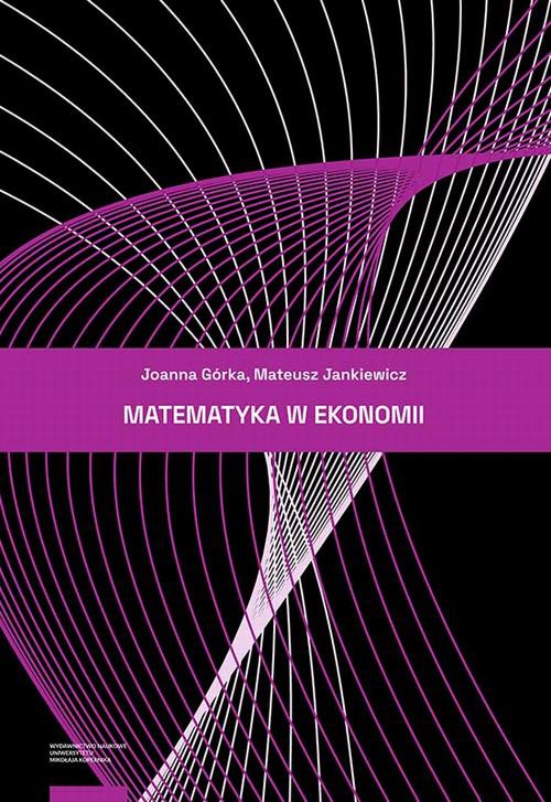 The cover of the book titled: Matematyka w ekonomii