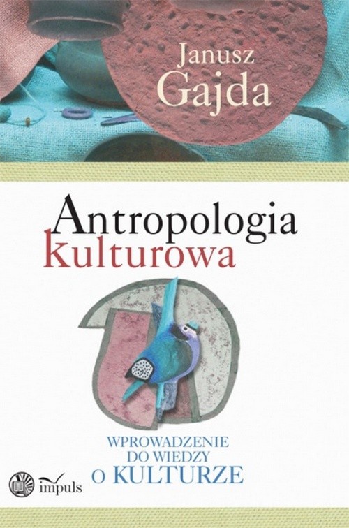 Обложка книги под заглавием:Antropologia kulturowa, cz. 1
