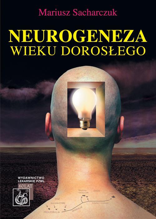 Okładka książki o tytule: Neurogeneza wieku dorosłego