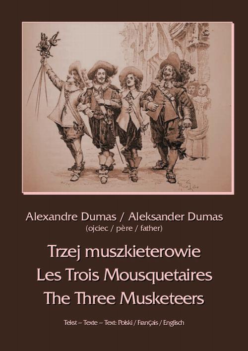 Okładka:Trzej muszkieterowie - Les Trois Mousquetaires - The Three Musketeers 