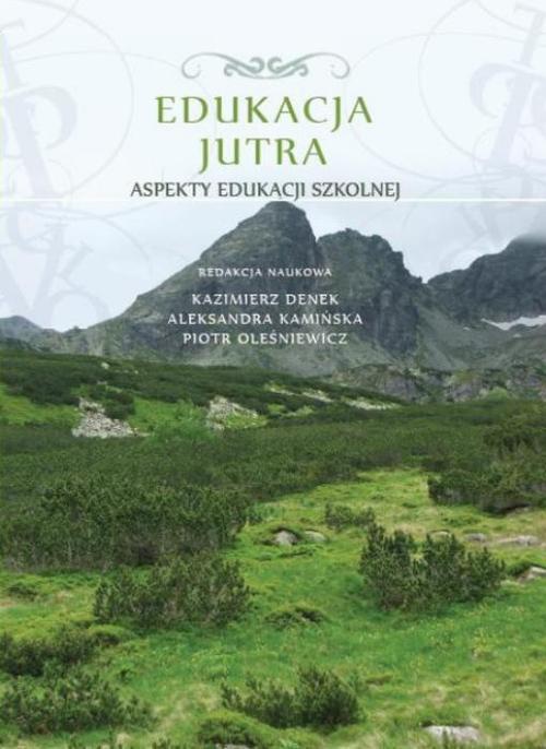 Обкладинка книги з назвою:Edukacja Jutra. Aspekty edukacji szkolnej