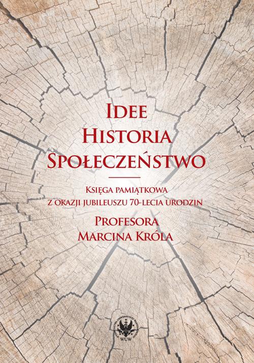 Обложка книги под заглавием:Idee, historia, społeczeństwo