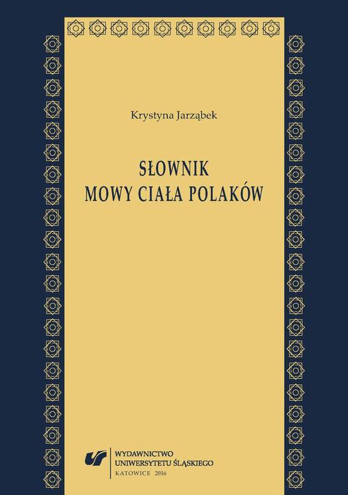 Обложка книги под заглавием:Słownik mowy ciała Polaków