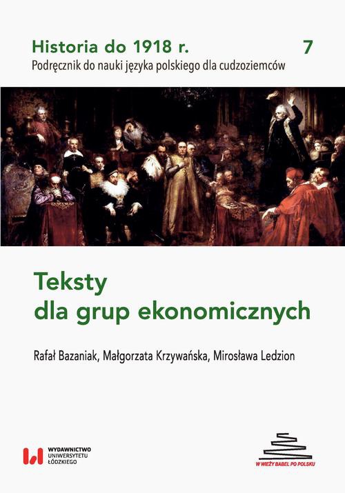 Обложка книги под заглавием:Historia do 1918 r. Teksty dla grup ekonomicznych