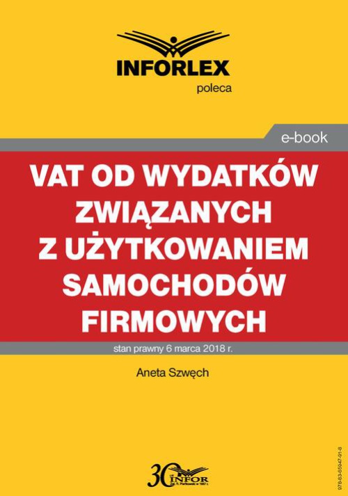 The cover of the book titled: VAT od wydatków związanych z użytkowaniem samochodów firmowych