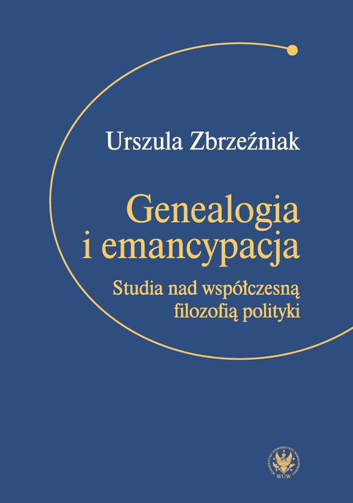 Okładka książki o tytule: Genealogia i emancypacja