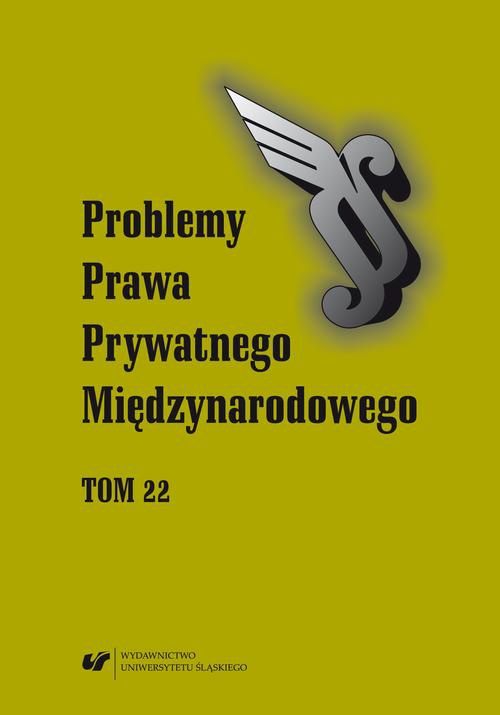 The cover of the book titled: „Problemy Prawa Prywatnego Międzynarodowego”. T. 22